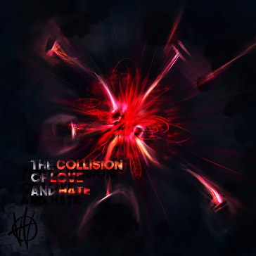 Collision of love and hate album cover by Gundriveth